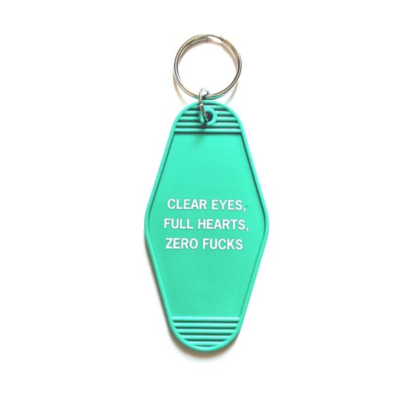 Clear Eyes, Full Hearts, Zero Fucks Motel Style Keychain In Green Online