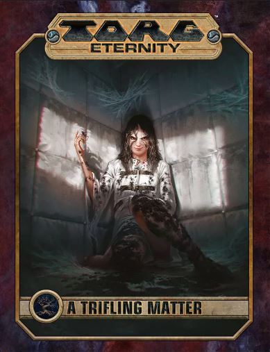 A Trifling Matter (TORG Eternity) For Cheap