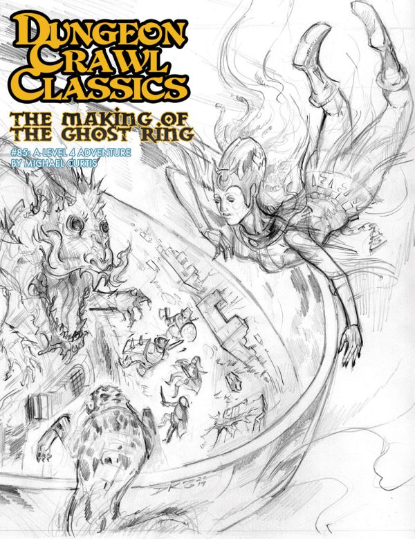 Dungeon Crawl Classics: The Making of the Ghost Ring #85 - Sketch Cover Fashion